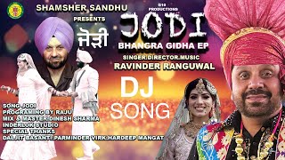 JODI | WEDDING SONG | RAVINDER RANGUWAL I  G10 PRODUCTIONS #punjab #dance #song #weding