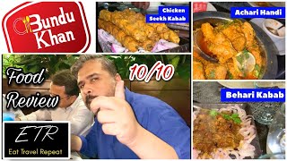 Best Behari Kabab at Bundu Khan Restaurant | Behari Kabab | Chicken Seekh Kabab | Purri Pratha |