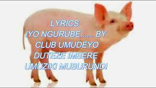 Iyo ngurube-Club umudeyo(Burundi)