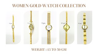 women gold watch collection #shagun jewellers @SHAGUNJEWELLERSMUMBAI