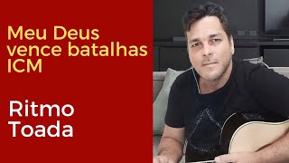 Meu Deus vence batalhas Igreja Cristã Maranata