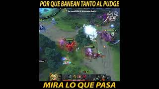 🤣POR QUE BANEAN AL PUDGE CARRY