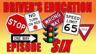 DRIVER'S EDUCATION | EP-6