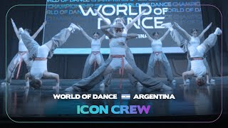 Icon Crew | 2nd Place Team Division | World of Dance Argentina2023 #WODARG23