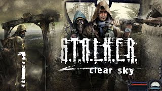 S.T.A.L.K.E.R.: Clear Sky - Первый раз - Мастер - Прохождение #1 (Стрим на заказ)