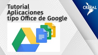 Tutorial sobre el uso de aplicaciones tipo Office de Google