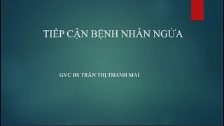 Tiếp cận ngứa da