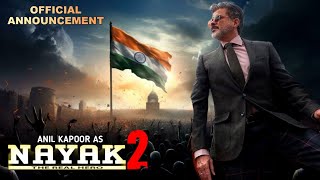 Nayak Part 2 - Ek Din Ka CM | Announcement | Anil Kapoor | Rani Mukherjee | Paresh Rawal #Nayak2