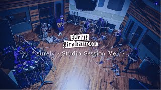 Petit Brabancon「surely - Studio Session Ver.-」