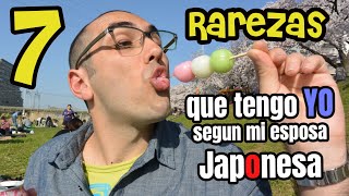 7 RAREZAS que tengo yo según mi esposa japonesa (La venganza de Manami)