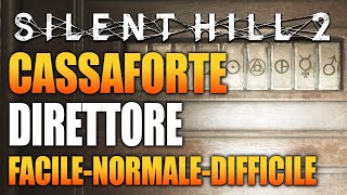 SOLUZIONE CASSAFORTE UFFICIO DEL DIRETTORE - SILENT HILL 2 REMAKE ENIGMA PUZZLE - GUIDA GAMEPLAY ITA