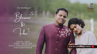 Blessan & Feba | Wedding Ceremony | 23 Jan 2023 | LOGOSVISION MEDIA