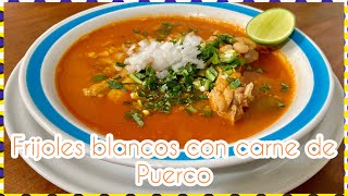 CÓMO HACER FRIJOLES BLANCOS CON COSTILLA DE PUERCO