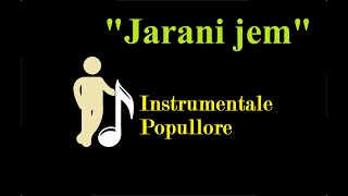 o Jaran jarani jem