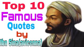 Top 10 famous inspirational quotes by Ibn Sina( Avicenna)