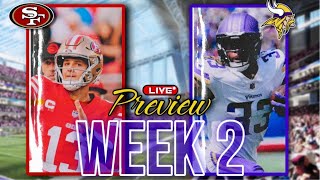 Vikings vs 49ers PREVIEW Show | TAP IN!!!