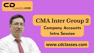 CMA Inter Group 2 | Company Accounts | Intro Session