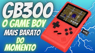 GB300 O Game Boy Mais Barato Do Momento - Primeiras Impressões