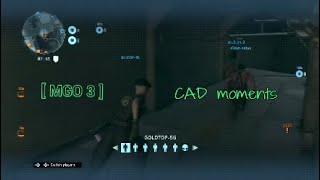 [ MGO3 ] CAD moments