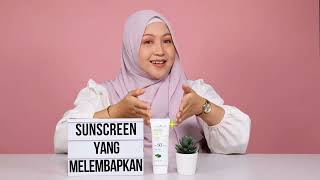 Hybrid Sunscreen Terbaik | Mengandungi Aloe Vera Yang Bagus Untuk Melembapkan Kulit