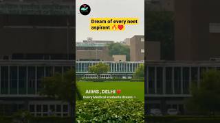 Dream of every neet aspirant =aiims delhi ♥️neet motivational video,aiims delhi motivation #shorts