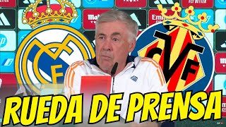 🔴🎙️ RUEDA DE PRENSA de CARLO ANCELOTTI - Liga REAL MADRID Vs VILLAREAL