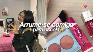 Arrume-se comigo para escola 🎀✨