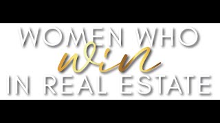 Woman Who Win In Real Estate