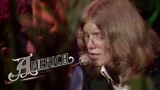 America - I Need You (America In Concert, May 24,1973)