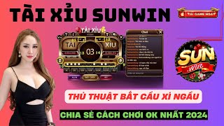 Sunwin ( 2024 ) | Mẹo Bắt Cầu Tài Xỉu Sunwin - Bắt Cầu Sunwin Ok Nhất 2024 - Tài Xỉu Online 2024