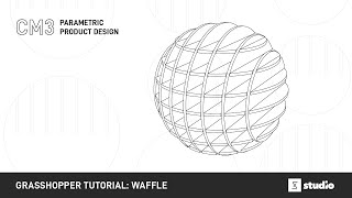 Grasshopper Tutorial: Waffle