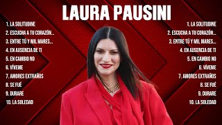 Laura Pausini Greatest Hits 2024   Pop Music Mix   Top 10 Hits Of All Time