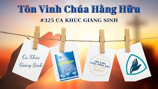 CA KHÚC GIÁNG SINH | Pastor Nguyen Phu Quyen#325