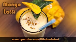 How To Make Mango Lassi At Home | Recipe by Kitchen Safari