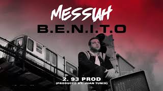 Messiah - 93 |Prod by Juan Tunix| [Official Audio]