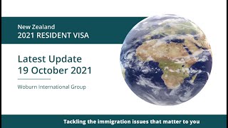 NZ Immigration Update October 2021