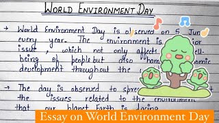 World Environment Day | Write an Essay on World Environment Day | Speech on World Environment Day