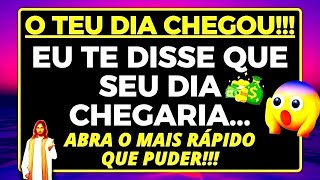 (CHEGOU O SEU DIA 🤑) MENSAGEM URGENTE DE DEUS: SUA RIQUEZA ESTÁ CHEGANDO! ABRA PARA RECEBER! 💰