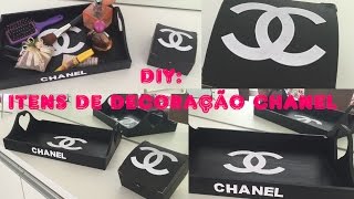 Faça você mesma (DIY) - Itens de decoração da Chanel.