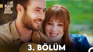 İyi Günde Kötü Günde 3. Bölüm (FULL HD)