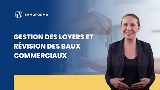 Gestion des loyers et révision des baux commerciaux