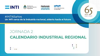 ENCUENTRO REGIONAL JUNTO A PYMES #INTI65años - Calendario Industrial Regional