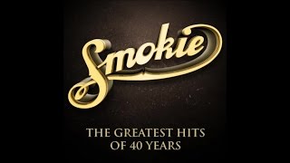 Smokie - The Greatest Hits of 40 Years (Full Album)