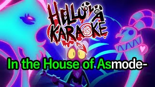 House of Asmodeus - Helluva Boss Karaoke