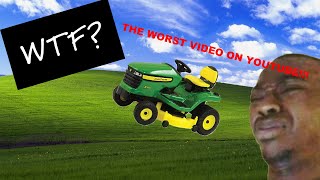 The Worst Video on YouTube!