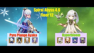 Genshin Impact - Spiral Abyss 4.6 Floor 12 Pyro Plunge Ayaka and Hyperbloom