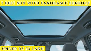 7 Best Suv With Panoramic Sunroof Under Rs 20 Lakh 🔥