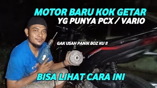 Penyebab vario 125 led getar