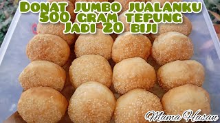 MODAL TEPUNG 5000 OMSET 100.000⁉️||RESEP DONAT SEDERHANA TANPA TELUR SUSU DAN MIXER @dapurmamahasan