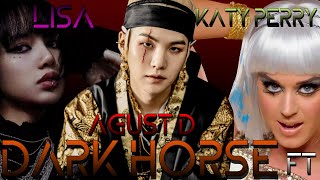 DARK HORSE ft LISA&AGUST D [Mashup] TIK TOK full version